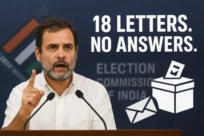 Rahul Gandhi addressing a press conference on voter deletion controversy, with bold text “18 Letters. No Answers.”