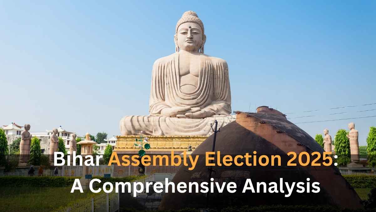 Bihar Assembly Election 2025: A Comprehensive Analysis